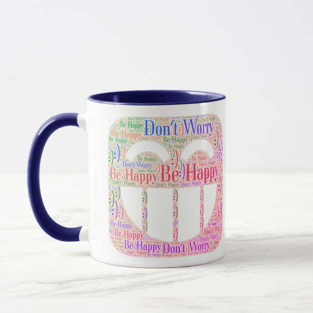 Taza No te preocupes por ser feliz (Izquierda)