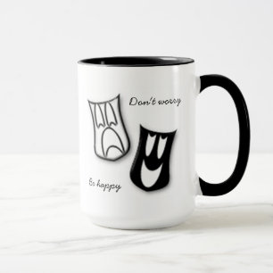 Taza No te preocupes, sé feliz