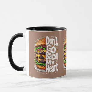 Taza No te vuelvas tocino mi corazón divertido juego de