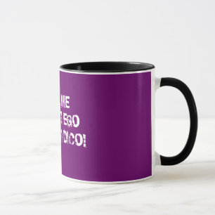 Taza ¡No temo nada! ¡Hablo el latín!