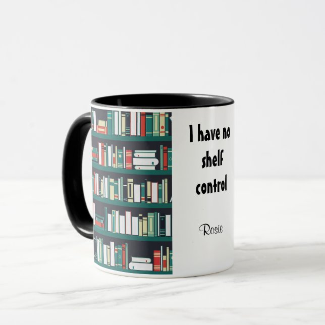 Taza No tengo control de estanterías Libros bibliotecar (Anverso izquierdo)