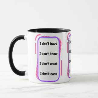 Taza no tengo, sabes, quiero, cuidado