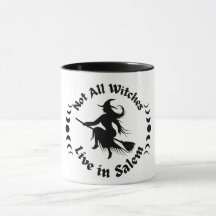 No todas las brujas viven en Salem Mug