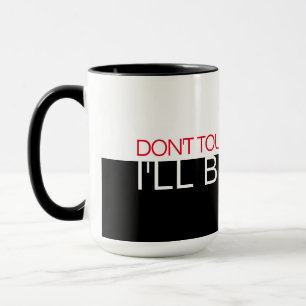 Taza 'No toques mi café' WightRed Text mitad negro