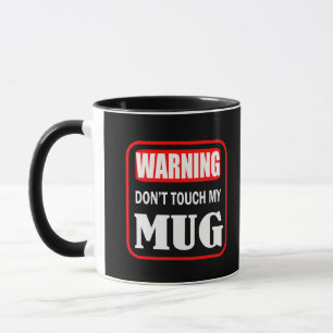 Taza no toques mi mug