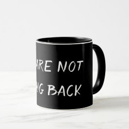 TAZA NO VAMOS A VOLVER ATRÁS