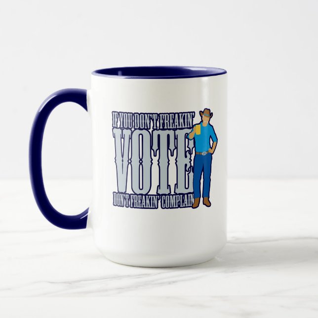 Taza No VOTEN No se quejen (Izquierda)