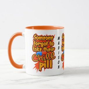 Taza Nombre personalizado Chill Pill Mugs
