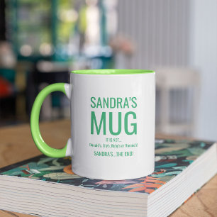 Taza Nombre personalizado divertido No el tuyo