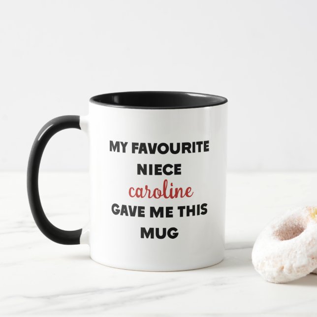 Taza Nombre personalizado que mi sobrina favorita me di (Con donut)
