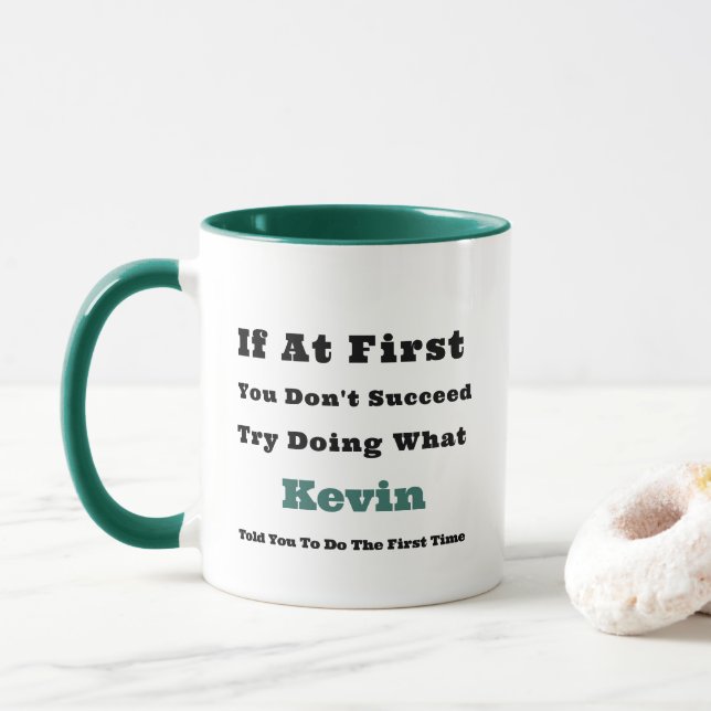 Taza Nombre personalizado "Si al principio no tienes éx (Con donut)