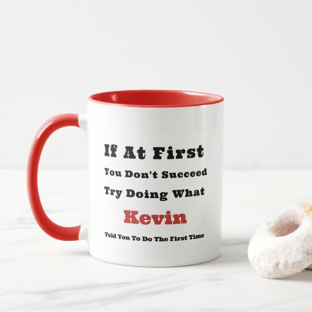 Taza Nombre personalizado "Si al principio no tienes éx (Con donut)