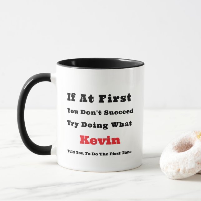 Taza Nombre personalizado "Si al principio no tienes éx (Con donut)