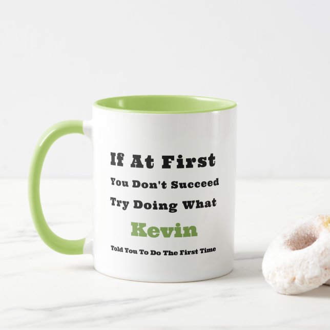 Taza Nombre personalizado "Si al principio no tienes éx (Con donut)