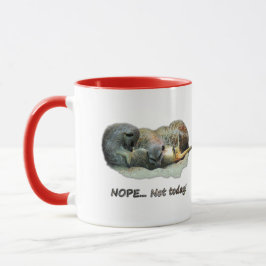 Taza NOPE… Miseria today!