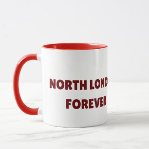 Taza North London Forever