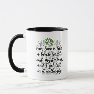 Taza Nuestro amor es como el bosque