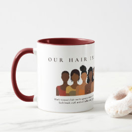 Taza Nuestro Mug de Apreciación del Cabello Negro Histo