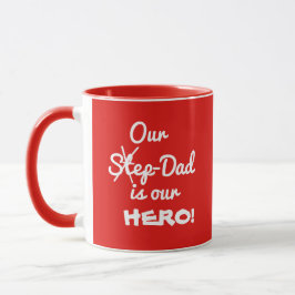 Taza Nuestro padrastro Step-Dad es nuestro café Guay HE