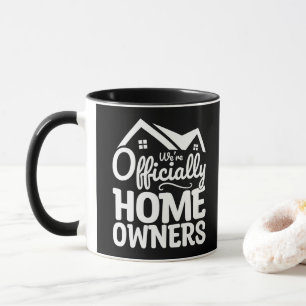Taza Nuevo Propietario Somos Oficialmente Propietarios 