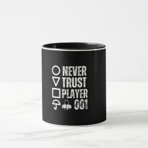 Taza Nunca confiar en el jugador 001