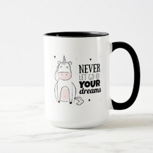 Taza Nunca deje van de sus sueños