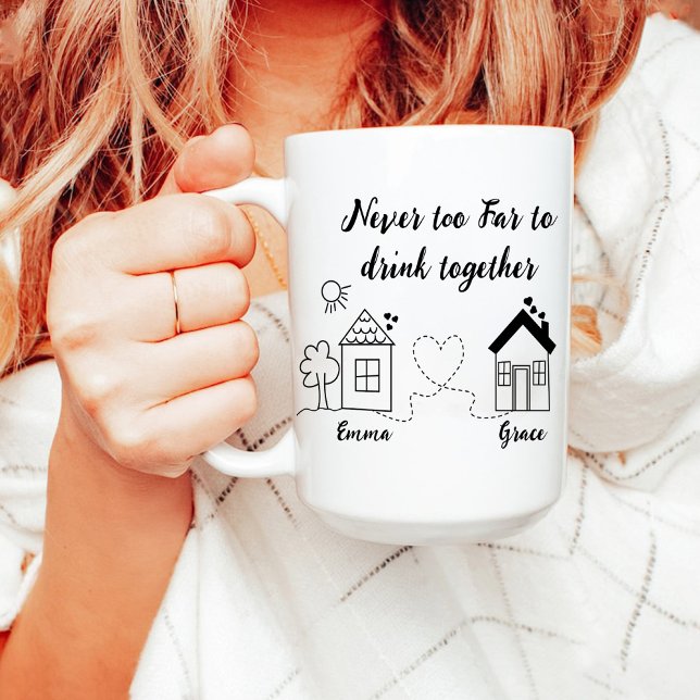 Taza Nunca Demasiado lejos para beber juntos | Cumpleañ (Never Too Far To Drink Together | Friend Birthday Mug)