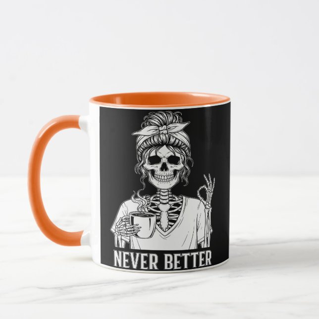Taza Nunca mejor Skeleton Funny Halloween Café Mug (Izquierda)