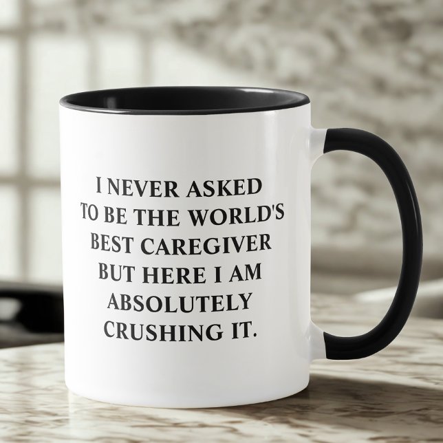 Taza Nunca pedí ser el mejor cuidador del mundo (Subido por el creador)