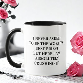Taza Nunca pedí ser el mejor sacerdote del mundo