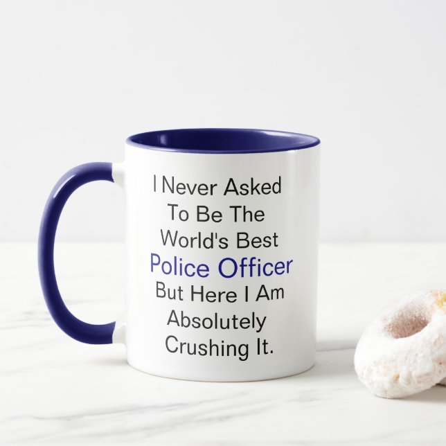 Taza Nunca pedí ser el oficial de policía del mundo (Con donut)