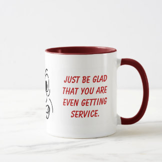Taza Nunca prometimos servicio con una sonrisa