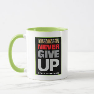 Taza Nunca rendirse nunca antes de renunciar a un combi