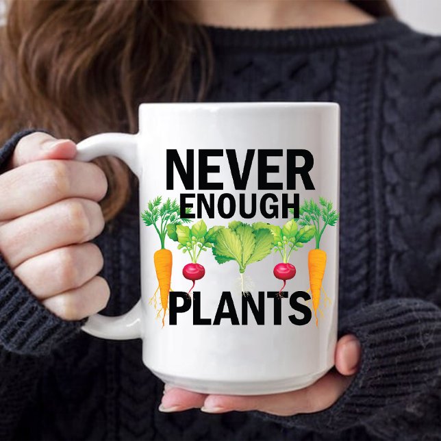 Taza Nunca suficiente plantas vegetales vegetales Fruit (Never Enough Plants Vegetables Fruit Gardening Dad Mug)