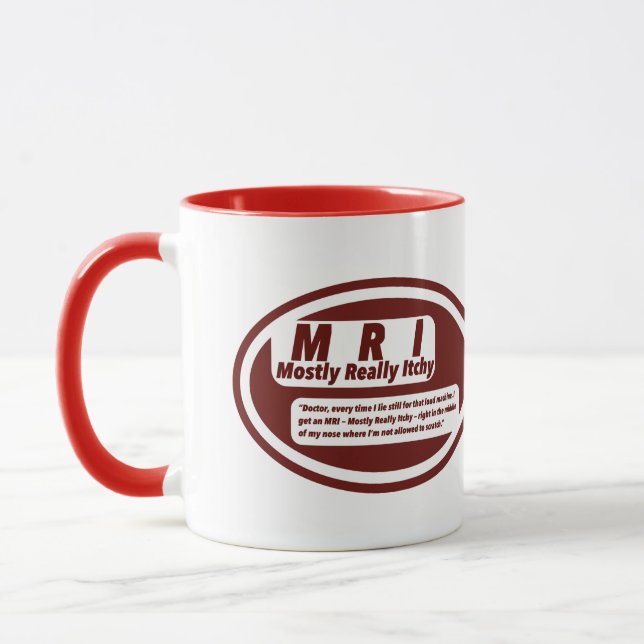 Taza Nurse Humor Print Novelty: M R I , mugs (Izquierda)