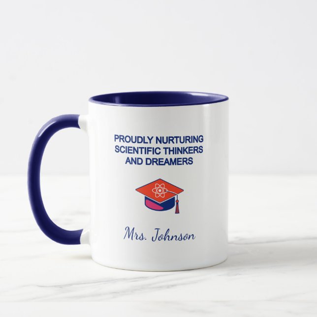 Taza Nurturing Scientific Thinkers & Dreamers Proudly (Izquierda)