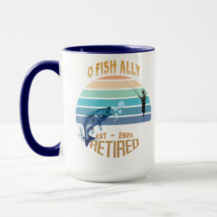 Taza ☕ 🎣 "O-Fish-Ally Retirado: ¡Morning Bliss 2025!"