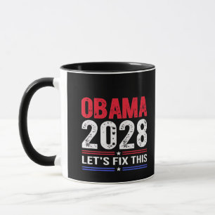 Taza Obama 2028 arreglemos las elecciones de la democra