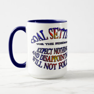 Taza Objetivo: no esperar nada