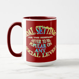 Taza Objetivo: Nunca ser popular
