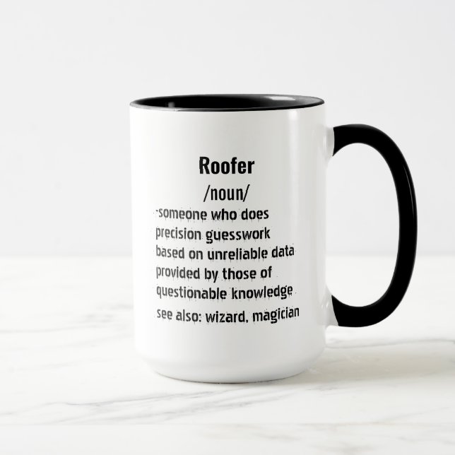 Taza obsequios divertidos en la definición de Roofer pa (Derecha)