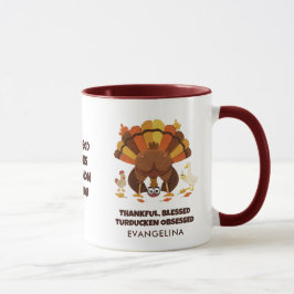 Taza OBSESIONADO CON TURDUCKEN Día de Acción de Gracias