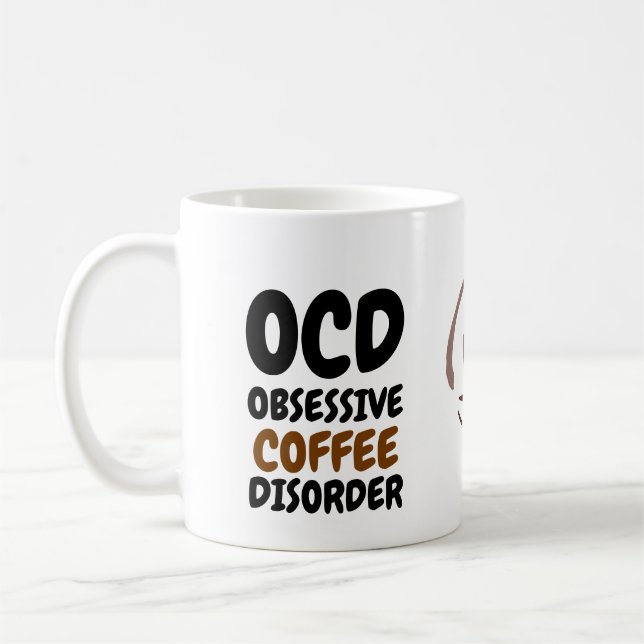 Taza obsesiva del desorden del café divertida por (Izquierda)