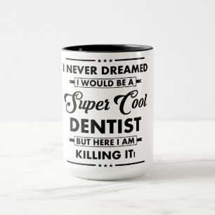 Taza Ocupación/Profesión Divertida Dentista Super Genia