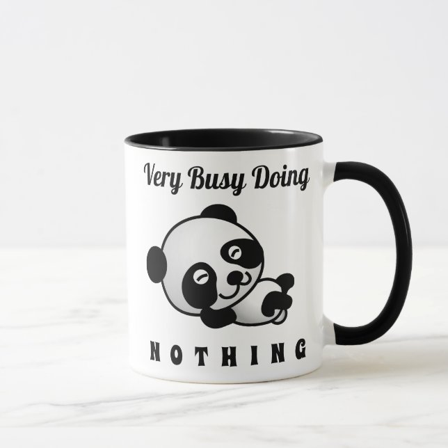 Taza Ocupado No Haciendo Nada De Humor Gracioso Panda (Derecha)