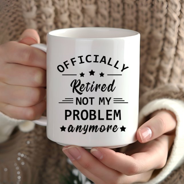 Taza oficialmente retirado ya no es mi problema (Subido por el creador)