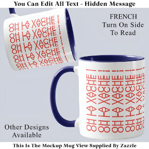 Taza ¡Oh La Vache ! Mensaje Oculto Francés 150B Frase D