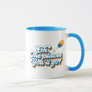 Taza ¡Oh, los lugares a los que vas! Cita con globo