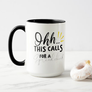 Taza Ohh esto requiere una oficina de Spreadsheet Accou