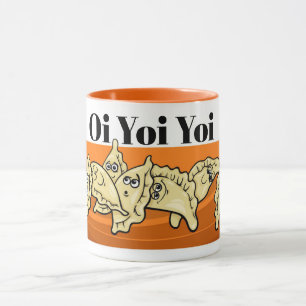 Taza Oi Yoi Yoi Perogies Pierogis